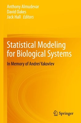 Statistical Modeling for Biological Systems