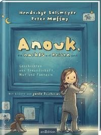 Anouk, die nachts auf Reisen geht  (Anouk 1)