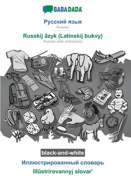 Russian (in cyrillic script) - Russkij âzyk (Latinskij bukvy), visual dictionary, BW