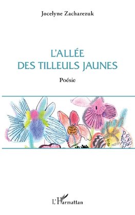 L'allée des tilleuls jaunes