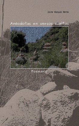 Anécdotas en versos sueltos