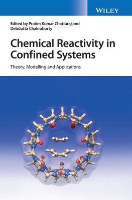 Chemical Reactivity in Confined Systems