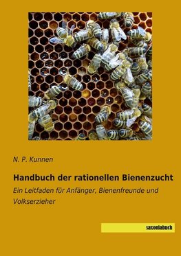 Handbuch der rationellen Bienenzucht