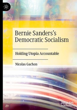 Bernie Sanders's Democratic Socialism
