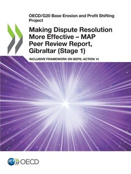 Making Dispute Resolution More Effective - MAP Peer Review Report, Gibraltar (Stage 1)