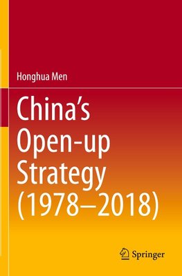 China's Open-up Strategy (1978-2018)