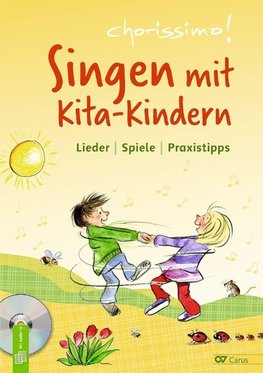 Singen mit Kita-Kindern - Lieder | Spiele | Praxistipps