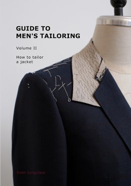 Guide to men's tailoring, Volume II
