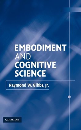 Embodiment and Cognitive Science