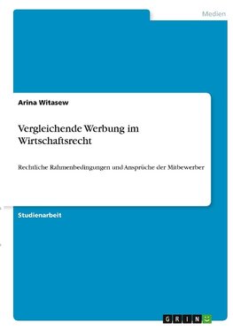 Vergleichende Werbung im Wirtschaftsrecht