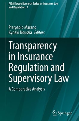 Transparency in Insurance Regulation and Supervisory Law
