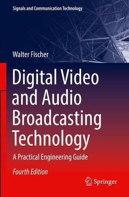 Digital Video and Audio Broadcasting Technology