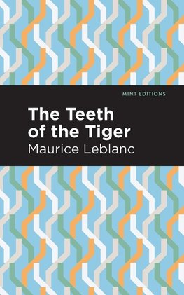 The Teeth of the Tiger