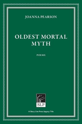 Oldest Mortal Myth