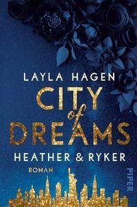 City of Dreams - Heather & Ryker