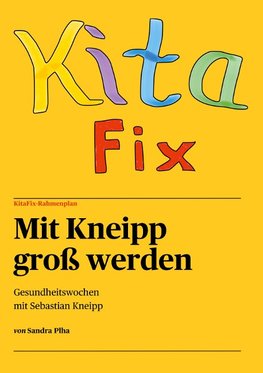 KitaFix-Rahmenplan "Mit Kneipp groß werden"