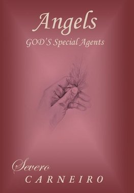 Angels - God's Special Agents
