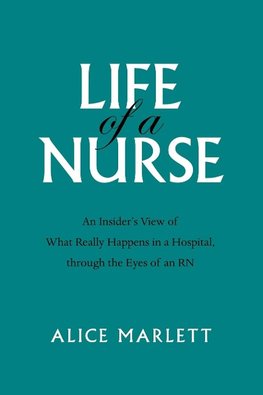 Life of a Nurse