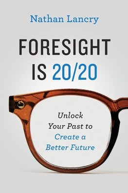 Foresight is 20/20