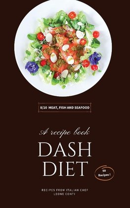 DASH DIET  - MEAT, FISH AND SEAFOOD