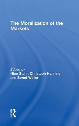 The Moralization of the Markets