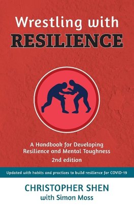 Wrestling with Resilience