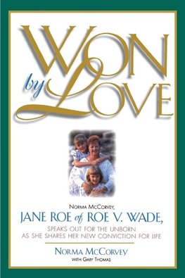 The Won by Love