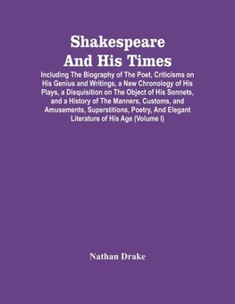 Shakespeare And His Times