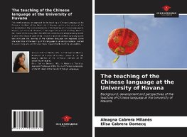 The teaching of the Chinese language at the University of Havana