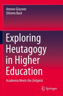 Exploring Heutagogy in Higher Education