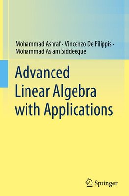 Advanced Linear Algebra with Applications