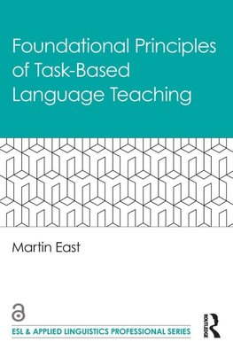 Foundational Principles of Task-Based Language Teaching