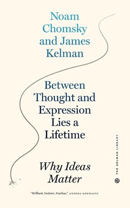Between Thought and Expression Lies a Lifetime