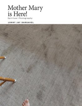 Mother Mary is Here!