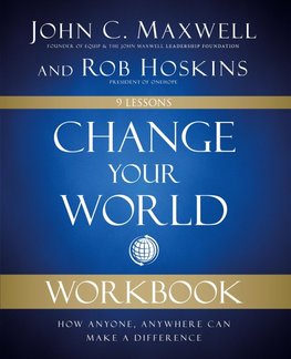 The Change Your World Workbook