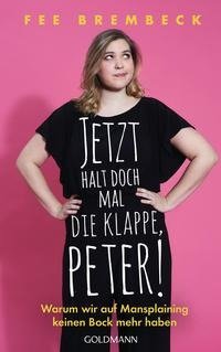 Jetzt halt doch mal die Klappe, Mann!
