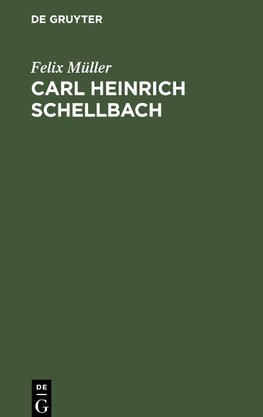Carl Heinrich Schellbach