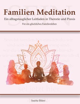 Familien Meditation