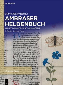 Ambraser Heldenbuch, ,Dietrichs Flucht'