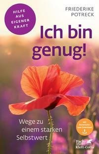Ich bin genug! (Fachratgeber Klett-Cotta)