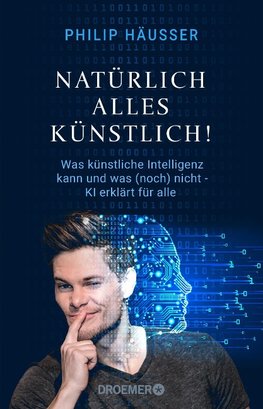 Natürlich alles künstlich