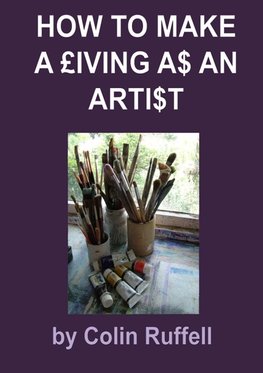 How to Make a £iving a$ an Arti$t