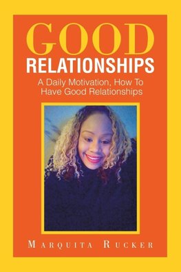 Good Relationships