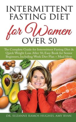 Intermittent Fasting Diet for Women Over 50