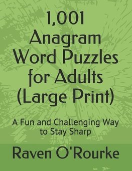 1,001 Anagram Word Puzzles for Adults (Large Print)