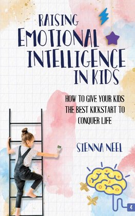 Raising Emotional Intelligence in Kids