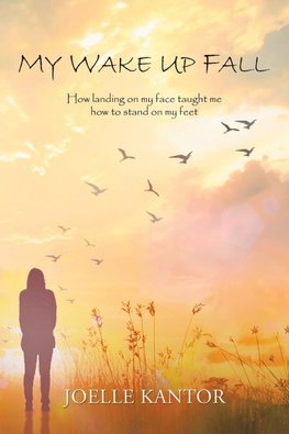 My Wake up Fall
