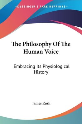 The Philosophy Of The Human Voice