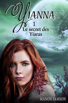 Yianna - Le secret des Yiaras