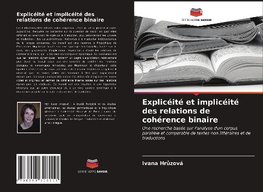 Explicéité et implicéité des relations de cohérence binaire
